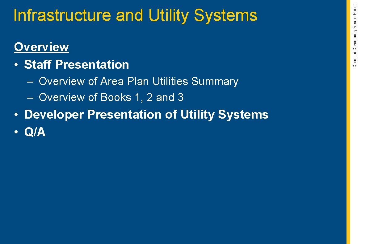 Overview • Staff Presentation – Overview of Area Plan Utilities Summary – Overview of