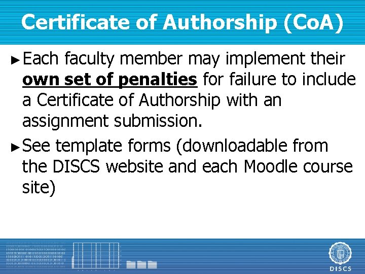 Certificate of Authorship (Co. A) ► Each faculty member may implement their own set