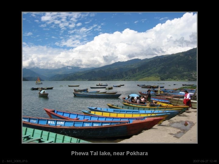Phewa Tal lake, near Pokhara 2 - IMG_0086. JPG 2007 -09 -27 12: 46