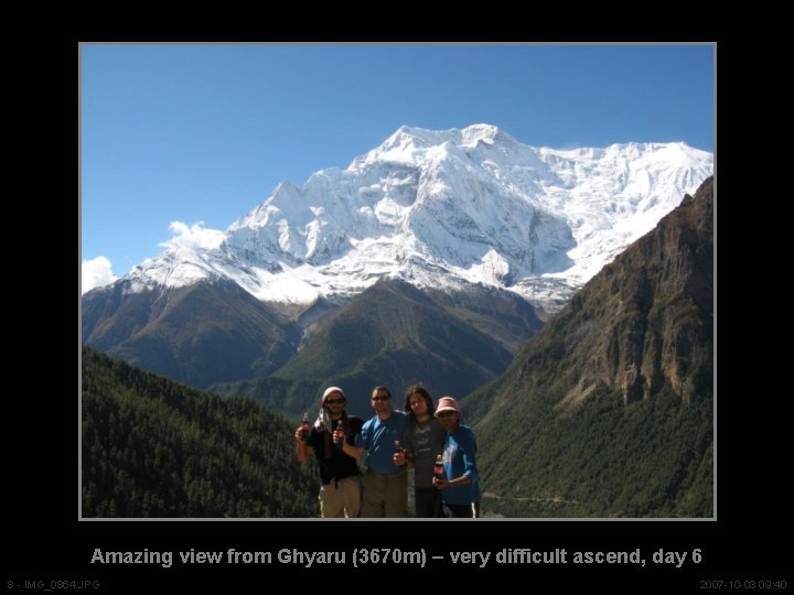 Amazing view from Ghyaru (3670 m) – very difficult ascend, day 6 8 -