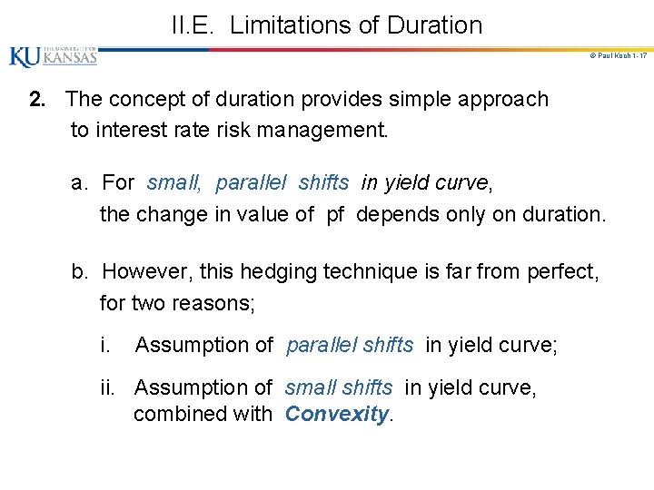 II. E. Limitations of Duration © Paul Koch 1 -17 2. The concept of