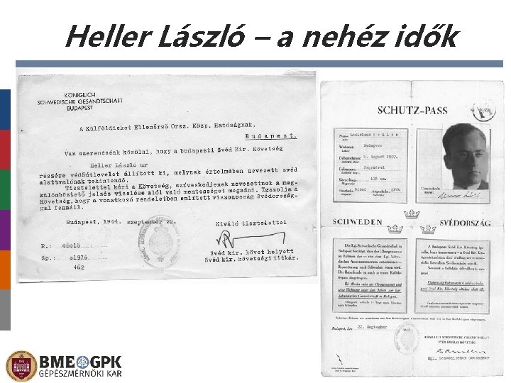 Heller László – a nehéz idők Előláb-szöveg 2021. 10. 24. 4 