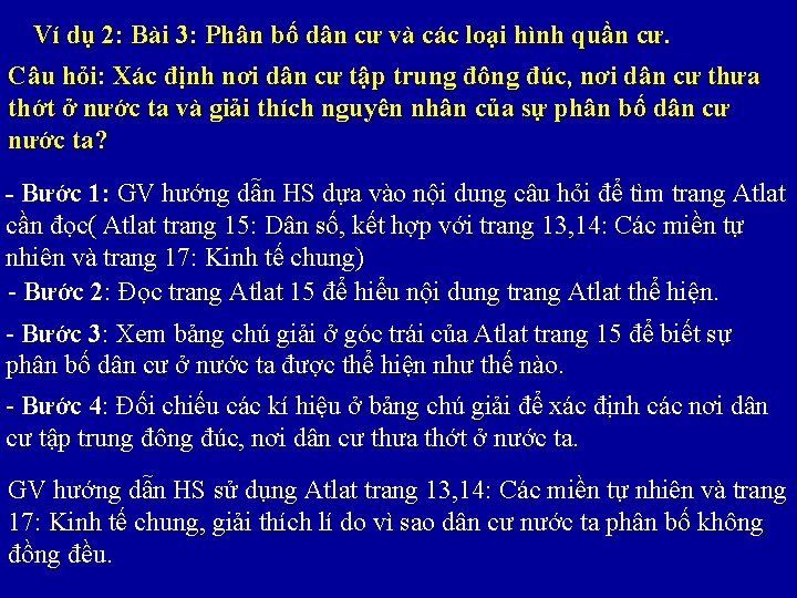 Ví dụ 2: Bài 3: Phân bố dân cư và các loại hình quần