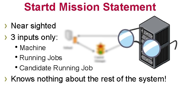 Startd Mission Statement › Near sighted › 3 inputs only: h. Machine h. Running