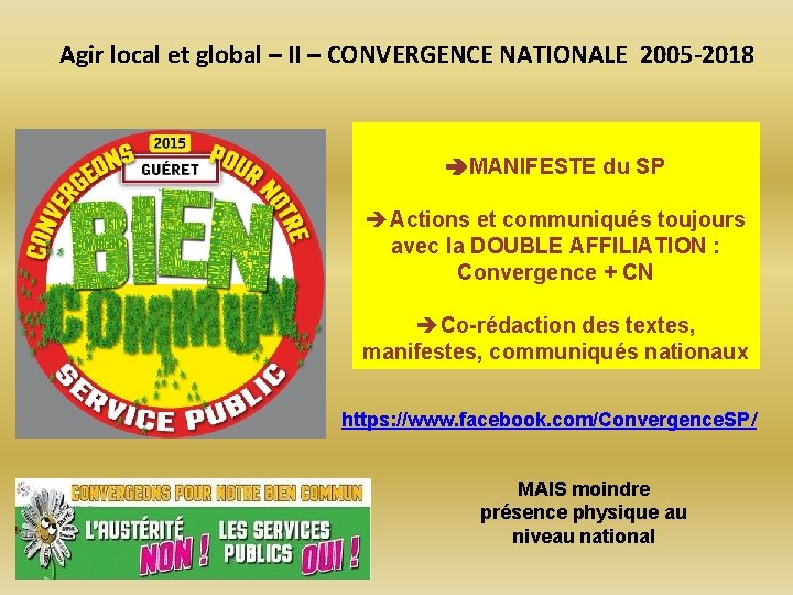 Agir local et global – II – CONVERGENCE NATIONALE 2005 -2018 MANIFESTE du SP