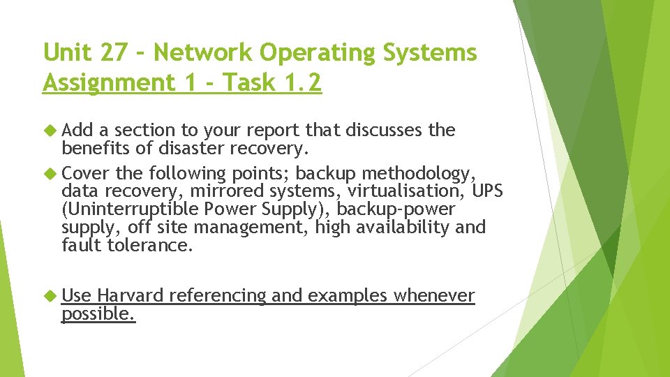 Unit 27 – Network Operating Systems Assignment 1 - Task 1. 2 Add a