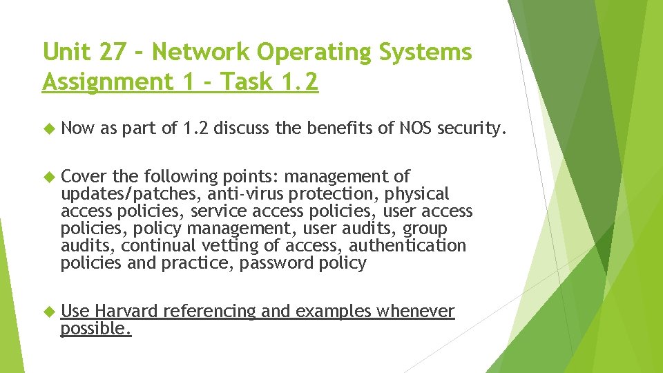 Unit 27 – Network Operating Systems Assignment 1 - Task 1. 2 Now as