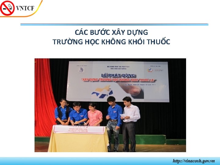 CÁC BƯỚC X Y DỰNG TRƯỜNG HỌC KHÔNG KHÓI THUỐC 