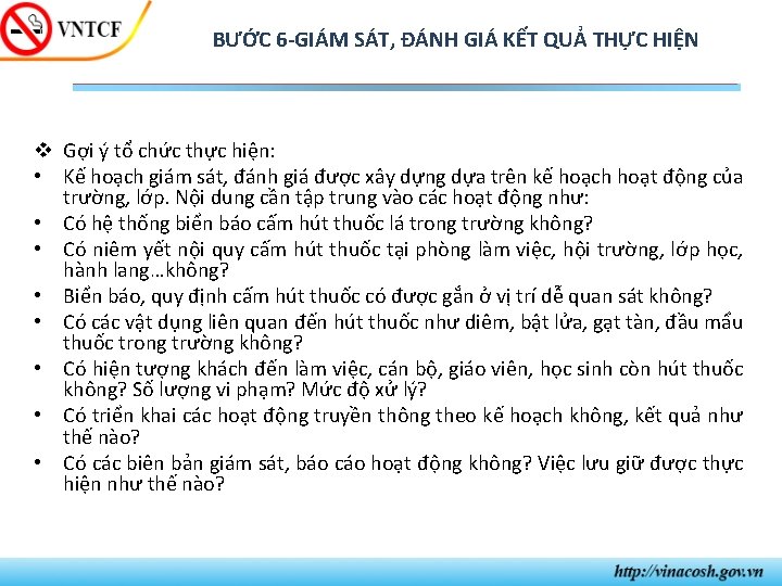 BƯỚC 6 -GIÁM SÁT, ĐÁNH GIÁ KẾT QUẢ THỰC HIỆN v Gợi ý tổ