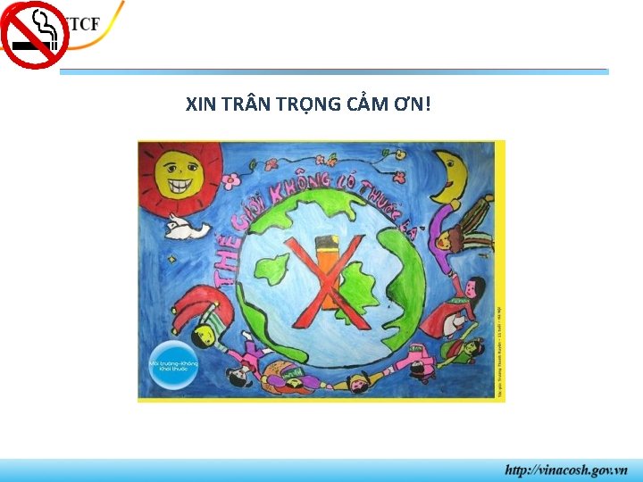 XIN TRỌNG CẢM ƠN! 