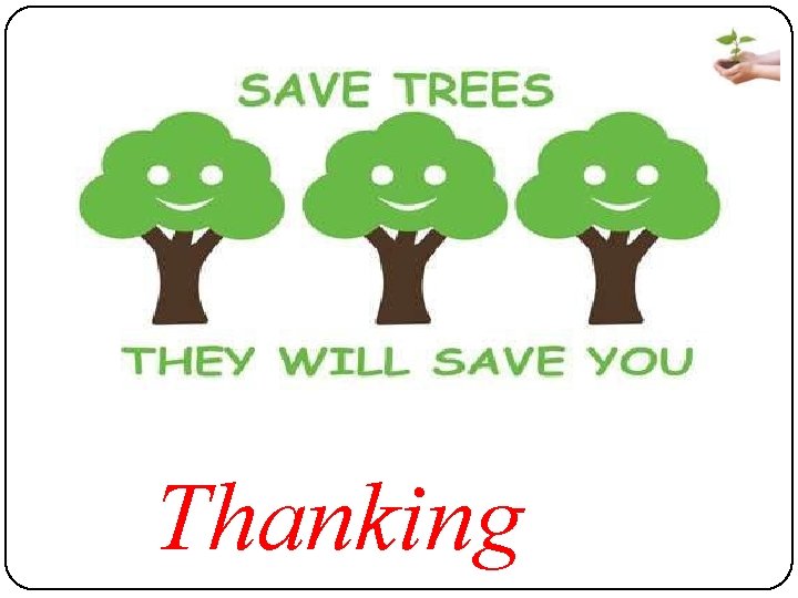 Thanking you Thanking 