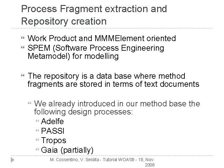 Process Fragment extraction and Repository creation Work Product and MMMElement oriented SPEM (Software Process