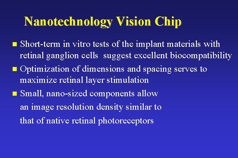 Nanotechnology Vision Chip Short-term in vitro tests of the implant materials with retinal ganglion