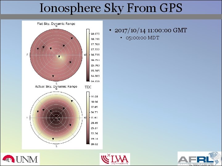 Ionosphere Sky From GPS • 2017/10/14 11: 00 GMT • 05: 00 MDT 