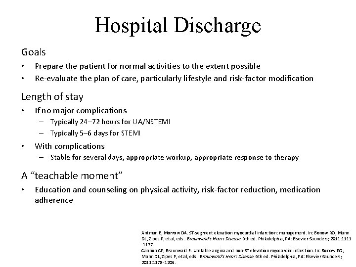 Hospital Discharge Goals • • Prepare the patient for normal activities to the extent