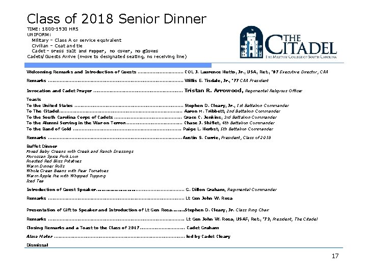 Class of 2018 Senior Dinner TIME: 1800 -1930 HRS UNIFORM: Military – Class A