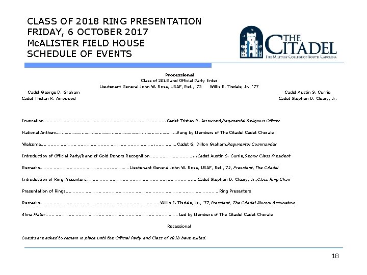 CLASS OF 2018 RING PRESENTATION FRIDAY, 6 OCTOBER 2017 Mc. ALISTER FIELD HOUSE SCHEDULE