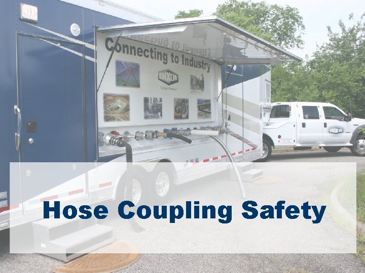 Hose Coupling Safety 