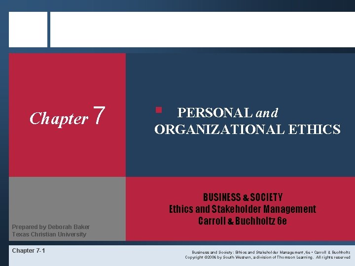 Chapter 7 Prepared by Deborah Baker Texas Christian University Chapter 7 -1 § PERSONAL