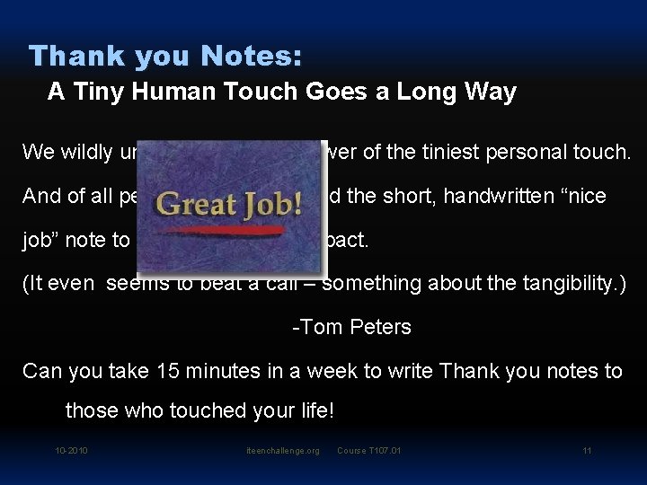 Thank you Notes: A Tiny Human Touch Goes a Long Way We wildly underestimate