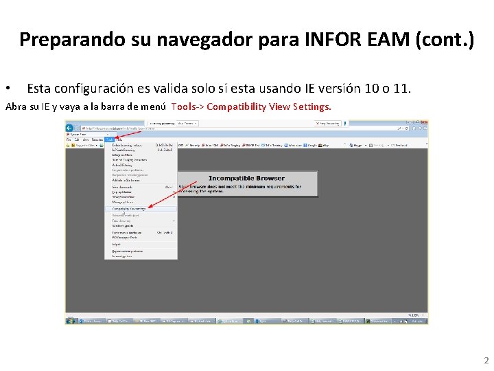 Preparando su navegador para INFOR EAM (cont. ) • Esta configuración es valida solo