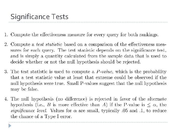 Significance Tests Significance Tests