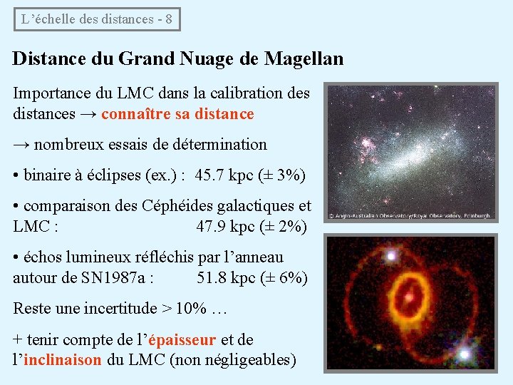 L’échelle des distances - 8 Distance du Grand Nuage de Magellan Importance du LMC