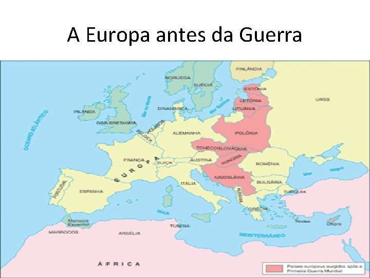 A Europa antes da Guerra 