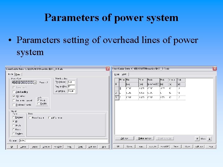 Parameters of power system • Parameters setting of overhead lines of power system 
