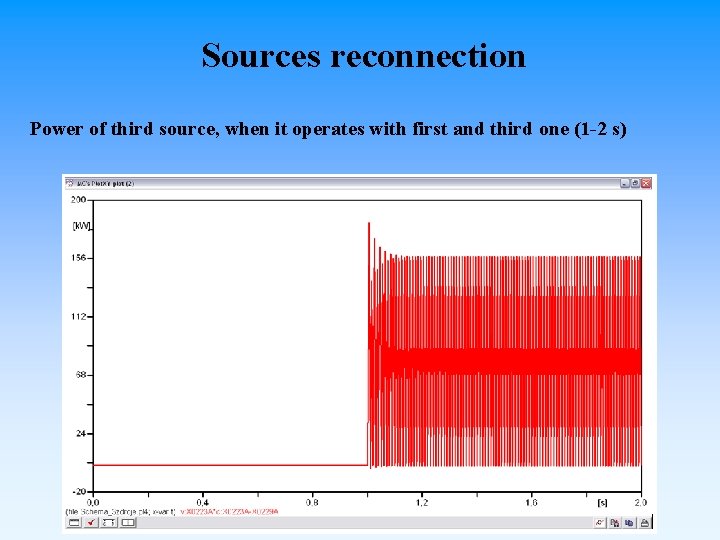 Sources reconnection Power of third source, when it operates with first and third one