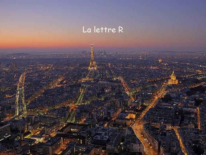 La lettre R 