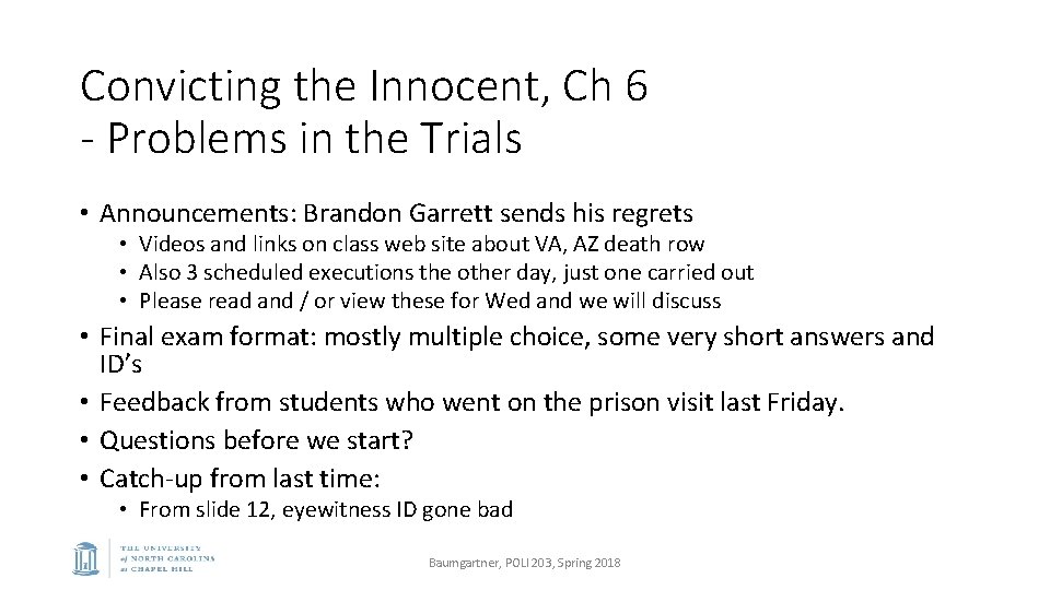 Convicting the Innocent, Ch 6 - Problems in the Trials • Announcements: Brandon Garrett