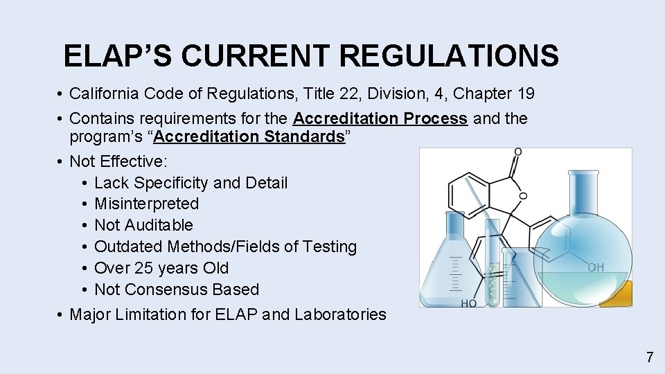 ELAP’S CURRENT REGULATIONS • California Code of Regulations, Title 22, Division, 4, Chapter 19