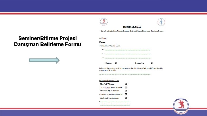 Seminer/Bitirme Projesi Danışman Belirleme Formu 