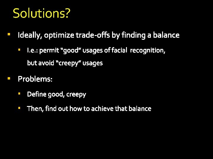 Solutions? § § § Solutions? § § §