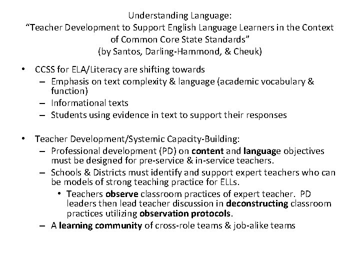 Understanding Language: “Teacher Development to Support English Language Learners in the Context of Common