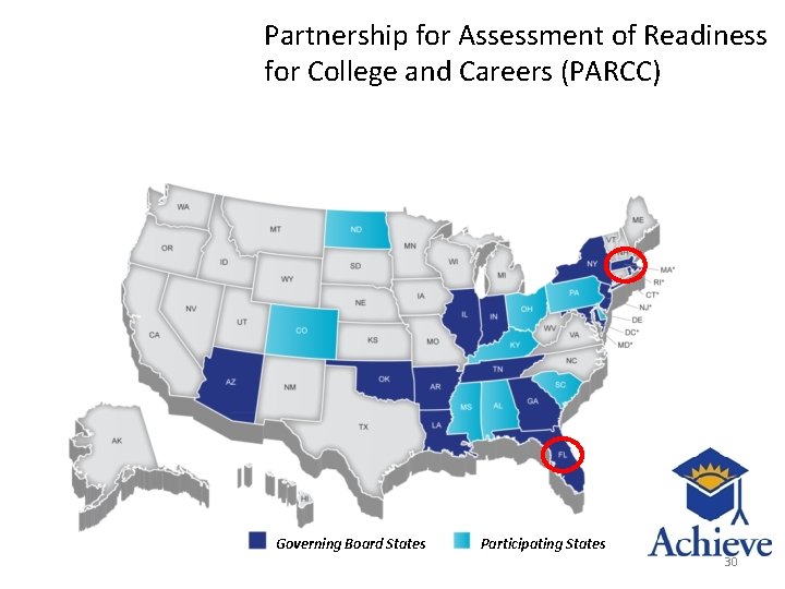 Partnership for Assessment of Readiness for College and Careers (PARCC) Governing Board States Participating