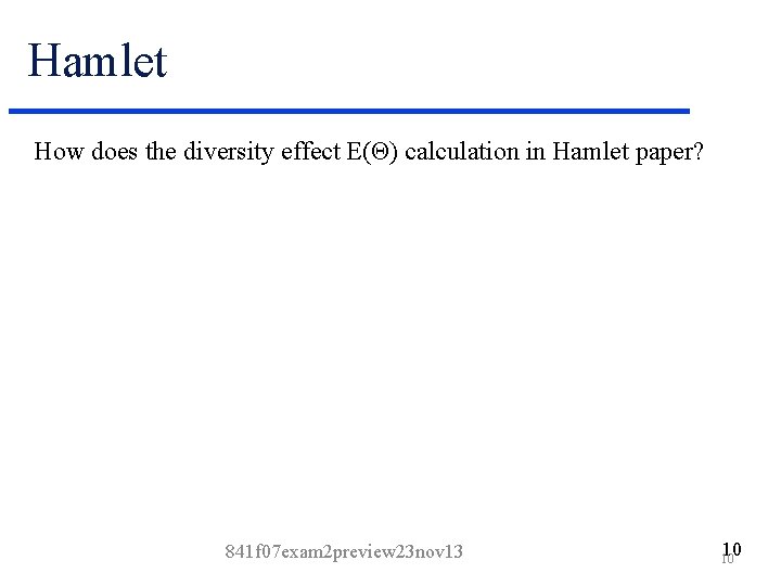Hamlet How does the diversity effect E(Θ) calculation in Hamlet paper? 841 f 07