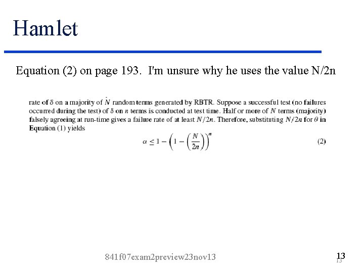 Hamlet Equation (2) on page 193. I'm unsure why he uses the value N/2