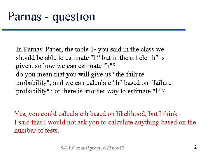 Parnas - question In Parnas' Paper, the table 1 - you said in the