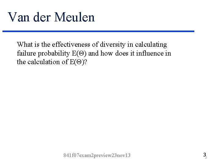 Van der Meulen What is the effectiveness of diversity in calculating failure probability E(Θ)