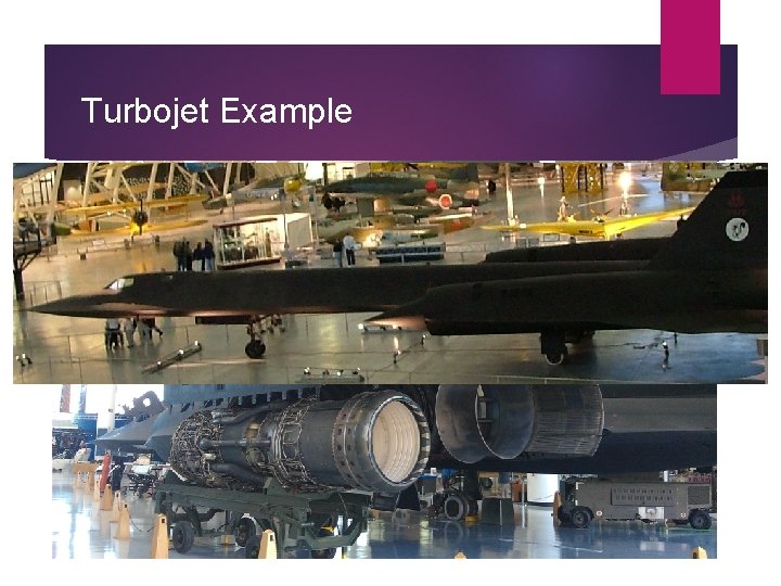 Turbojet Example SR-71 Engine 