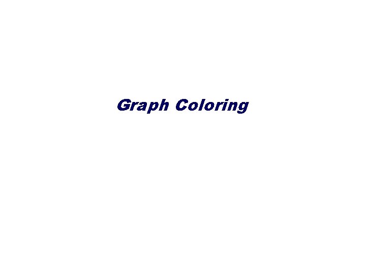 Graph Coloring 
