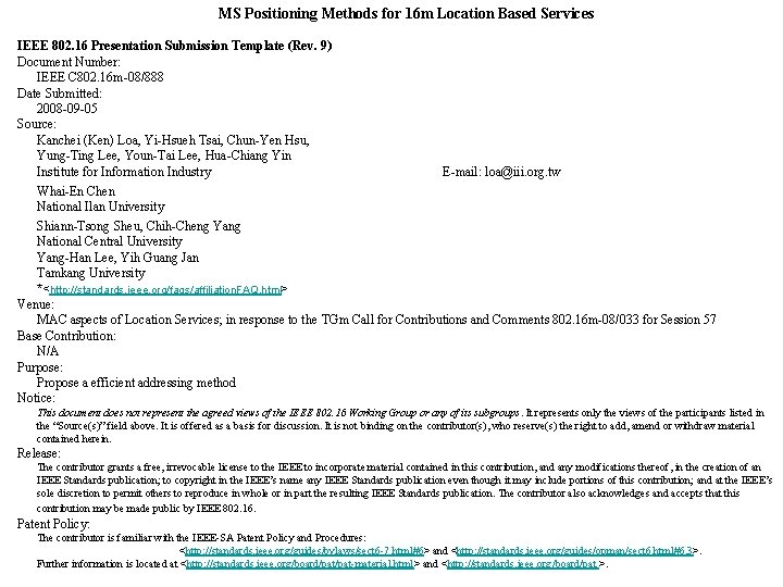 MS Positioning Methods for 16 m Location Based Services IEEE 802. 16 Presentation Submission