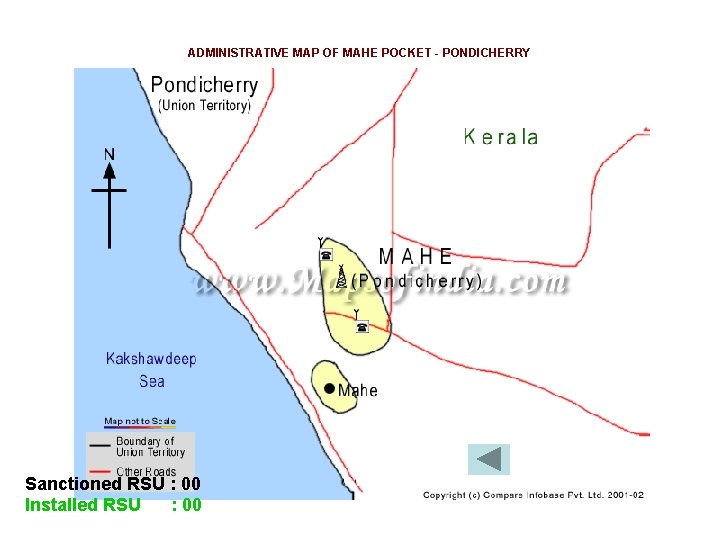 ADMINISTRATIVE MAP OF MAHE POCKET - PONDICHERRY Sanctioned RSU : 00 Installed RSU :