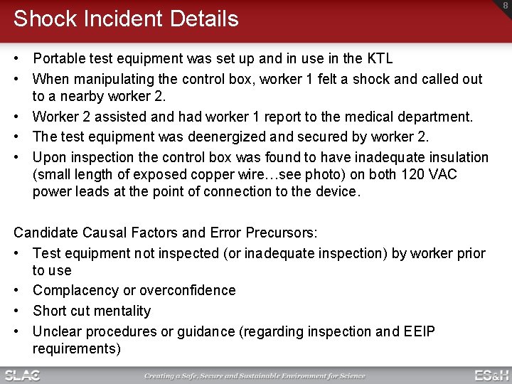 Shock Incident Details • Portable test equipment was set up and in use in Shock Incident Details • Portable test equipment was set up and in use in