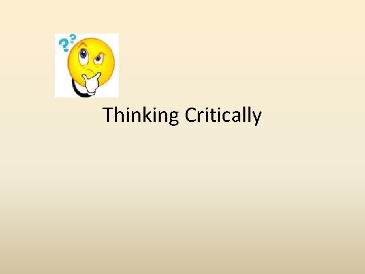 Thinking Critically 