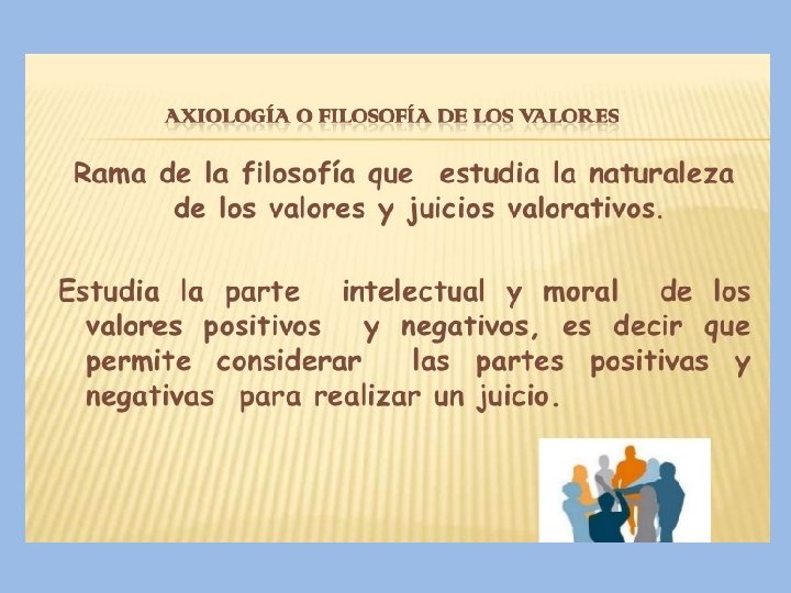 La ética de los valores 