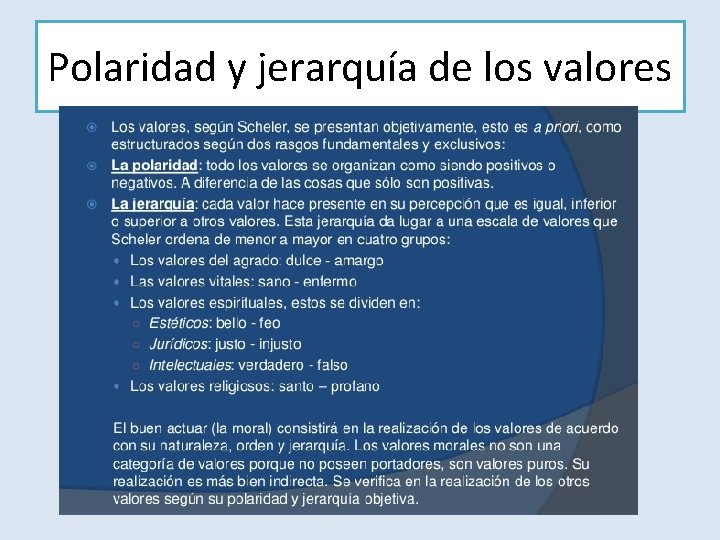 Polaridad y jerarquía de los valores 