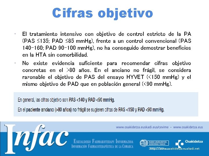 Cifras objetivo • • El tratamiento intensivo con objetivo de control estricto de la